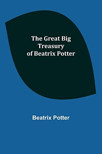 Imagen de archivo de The Great Big Treasury of Beatrix Potter a la venta por Lucky's Textbooks
