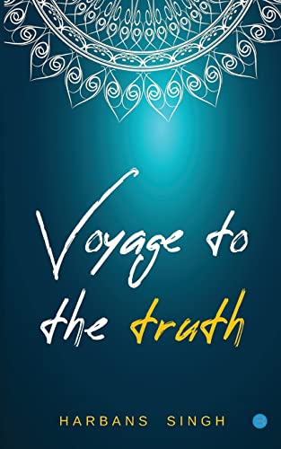 9789356281332: Voyage to the Truth