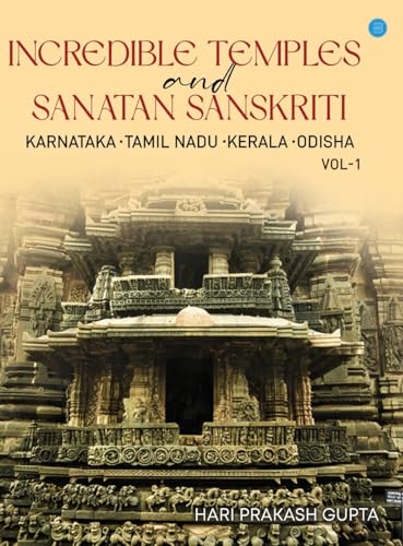 9789356284906: Incredible Temples and Sanatan Sanskriti