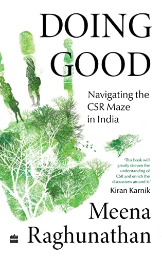 Stock image for Doing Good : Navigating the CSR Maze in India for sale by Books Puddle