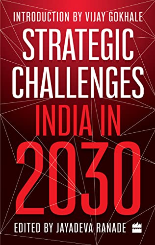 9789356291959: Strategic Challenges: India in 2030