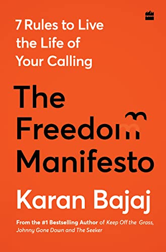 Beispielbild fr The Freedom Manifesto: 7 Rules to Live a Life of Your Calling zum Verkauf von medimops