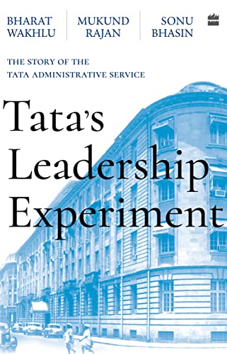 Imagen de archivo de Tata's Leadership Experiment : The Story of the Tata Administrative Service a la venta por Books Puddle
