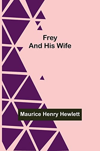 Stock image for Frey and His Wife for sale by Lucky's Textbooks
