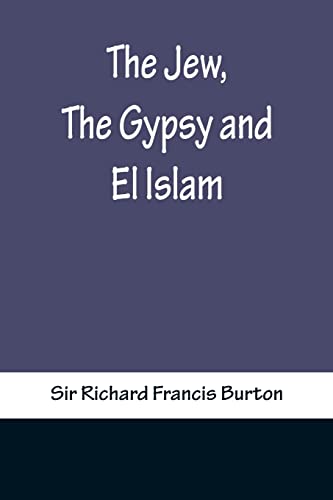 Stock image for The Jew, The Gypsy and El Islam for sale by Lucky's Textbooks