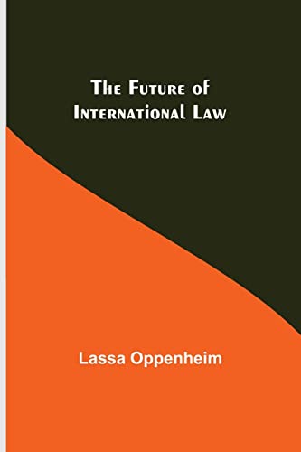 Stock image for The Future of International Law for sale by Lucky's Textbooks