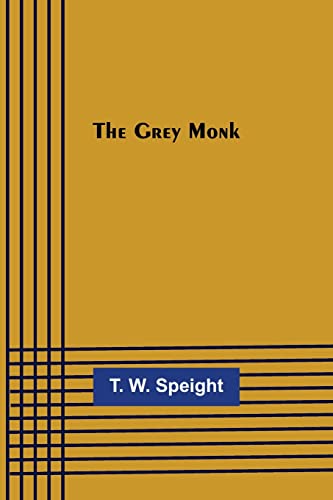 Imagen de archivo de The Grey Monk a la venta por Lucky's Textbooks