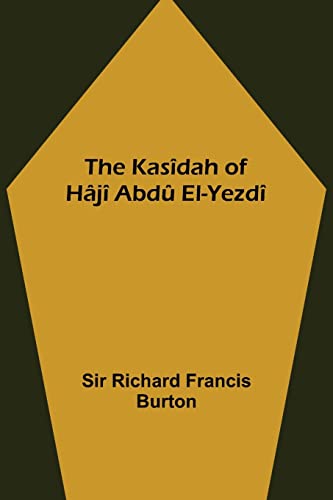 Imagen de archivo de The Kasdah of Hj Abd El-Yezd a la venta por GF Books, Inc.