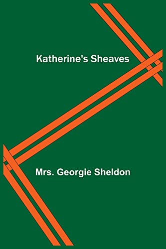 Stock image for Katherine's Sheaves for sale by Lucky's Textbooks