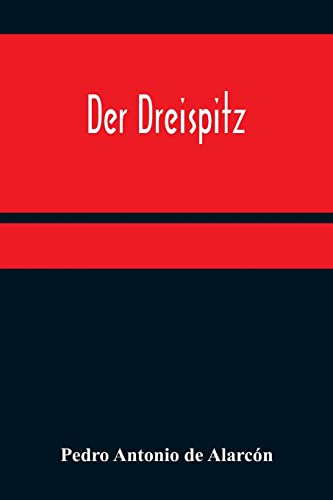 Stock image for Der Dreispitz (German Edition) for sale by Lucky's Textbooks