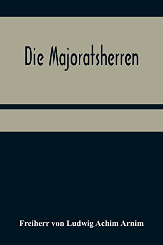 Stock image for Die Majoratsherren (German Edition) for sale by Lucky's Textbooks