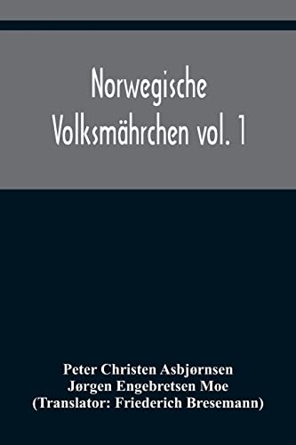 9789356377172: Norwegische Volksmhrchen vol. 1; gesammelt von P. Asbjrnsen und Jrgen Moe