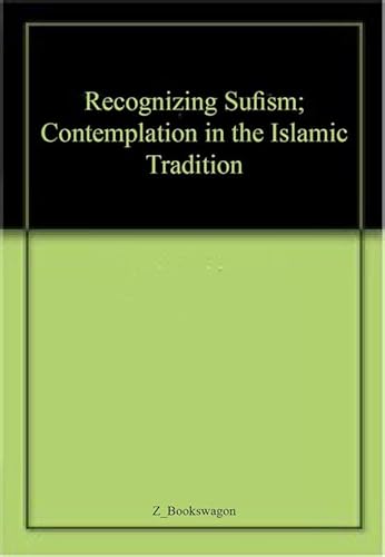 Stock image for Recognizing Sufism for sale by Majestic Books