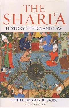 9789356400757: The Sharia History, Ethics and Law