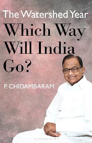 Stock image for The Watershed Year: Which Way Will India Go for sale by Books Puddle