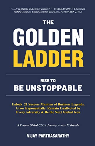 Imagen de archivo de The Golden Ladder: Rise To Be Unstoppable a la venta por Books Puddle