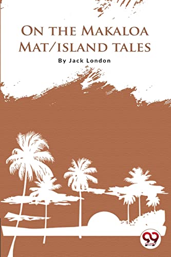 Stock image for On The Makaloa Mat Island Tales [Soft Cover ] for sale by booksXpress