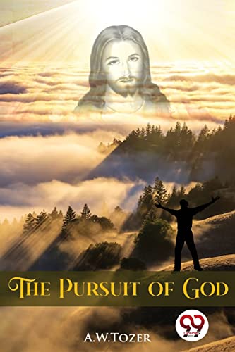 Beispielbild fr The Pursuit of God [Paperback] A.W.Tozer zum Verkauf von Books Puddle