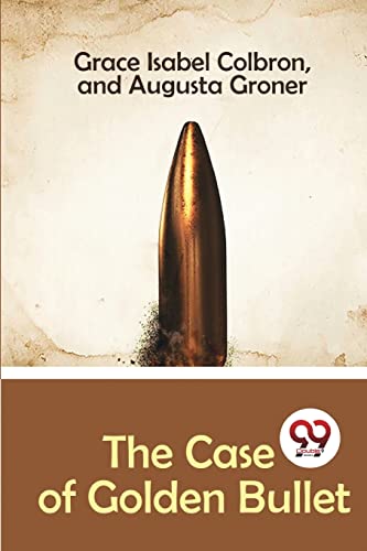 Imagen de archivo de The Case of Golden Bullet a la venta por PBShop.store US