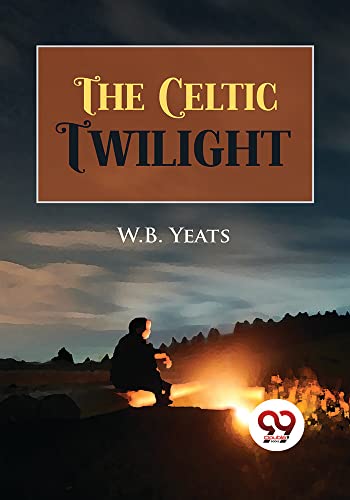 Stock image for The Celtic Twilight for sale by Books Puddle
