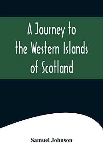 Stock image for A Journey to the Western Islands of Scotland for sale by Lucky's Textbooks