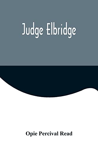 Imagen de archivo de Judge Elbridge a la venta por Lucky's Textbooks