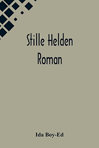 Stock image for Stille Helden: Roman (German Edition) for sale by Lucky's Textbooks
