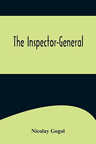 Imagen de archivo de The Inspector-General a la venta por Lucky's Textbooks