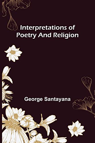 Stock image for Interpretations of Poetry and Religion for sale by Lucky's Textbooks