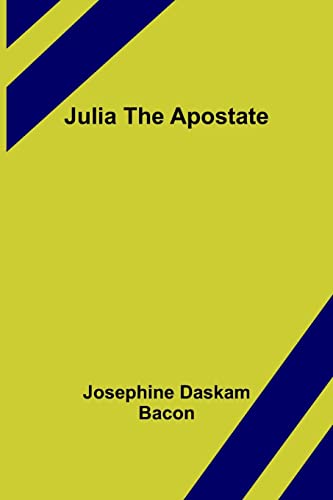 Imagen de archivo de Julia The Apostate a la venta por PBShop.store US