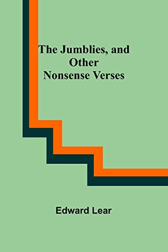 Stock image for The Jumblies, and Other Nonsense Verses for sale by Lucky's Textbooks