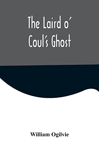 Stock image for The Laird o' Coul's Ghost for sale by Lucky's Textbooks