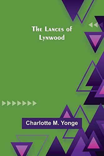 Stock image for The Lances of Lynwood for sale by Lucky's Textbooks