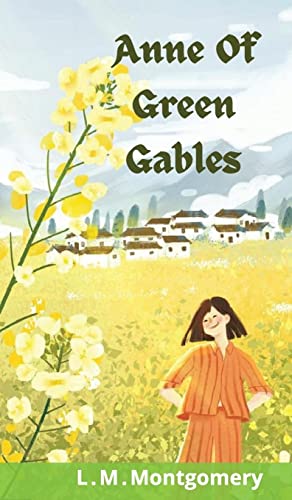 Imagen de archivo de Anne Of Green Gables a la venta por Big River Books