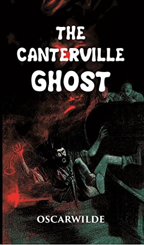 Stock image for THE CANTERVILLE GHOST for sale by Books Puddle