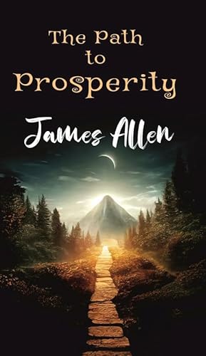 Stock image for The Path To Prosperity for sale by Books Puddle