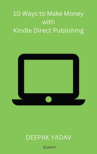 Imagen de archivo de 10 Ways to Make Money with Kindle Direct Publishing [Soft Cover ] a la venta por booksXpress