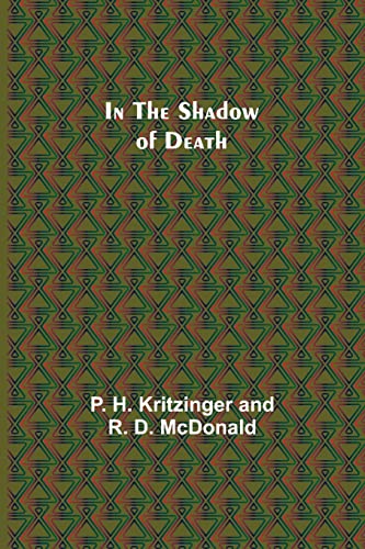 Imagen de archivo de In the Shadow of Death a la venta por Lucky's Textbooks