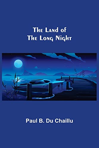 Stock image for The Land of the Long Night for sale by Lucky's Textbooks