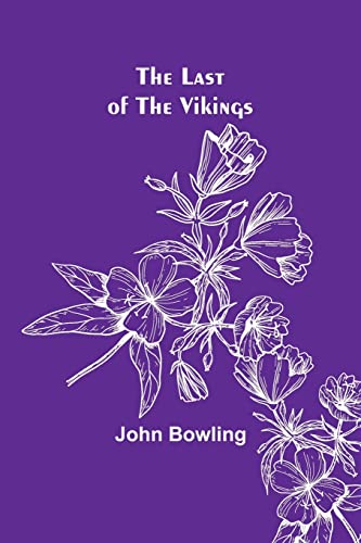 Beispielbild fr The Last of the Vikings zum Verkauf von PBShop.store US