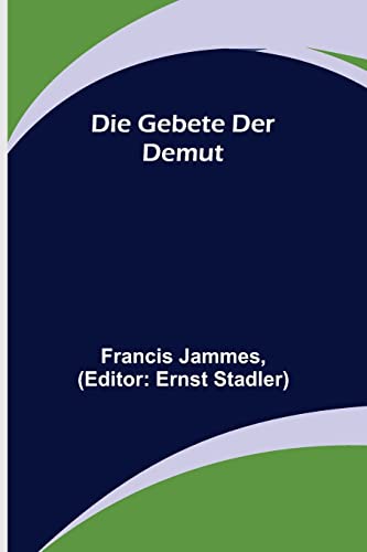 Imagen de archivo de Die Gebete der Demut (German Edition) a la venta por Lucky's Textbooks