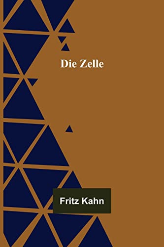 9789356704367: Die Zelle