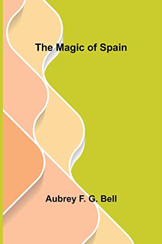 Stock image for The Magic of Spain for sale by Lucky's Textbooks