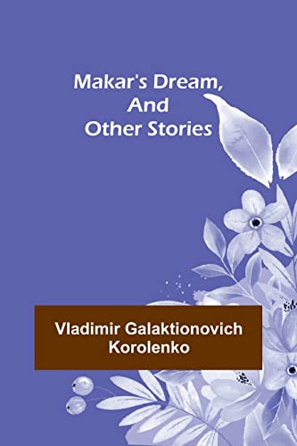 Stock image for Makar's Dream, and Other Stories for sale by PBShop.store US