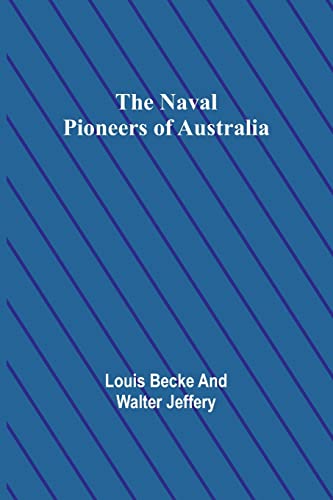 Stock image for Naval Pioneers of Australia for sale by PBShop.store US