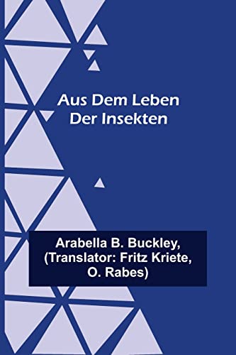 Imagen de archivo de Aus dem Leben der Insekten (German Edition) a la venta por Lucky's Textbooks
