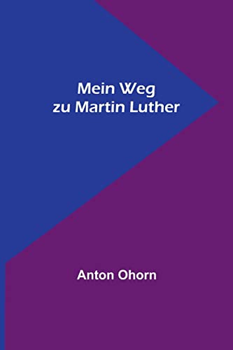 Imagen de archivo de Mein Weg zu Martin Luther a la venta por ThriftBooks-Dallas