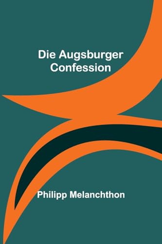 Stock image for Augsburger Confession for sale by PBShop.store US