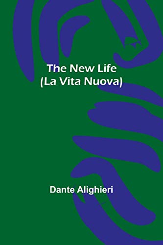 Imagen de archivo de New Life (La Vita Nuova) a la venta por PBShop.store US