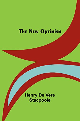 Imagen de archivo de The New Optimism a la venta por Big River Books